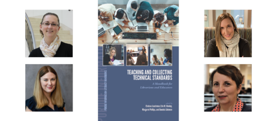 Headshot of Erin along with her co-authors, with the cover of the book "Teaching and Collecting Technical Standards: A Handbook for Librarians and Educators” in the center. 